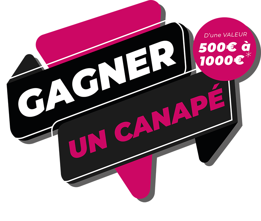 GAGNER UN CANAPE